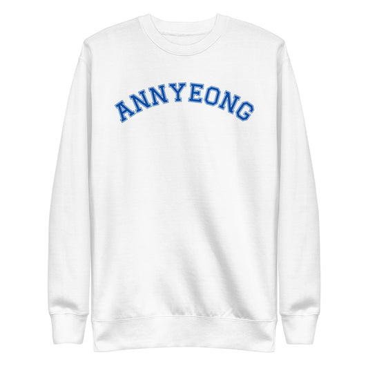 Annyeong Premium Sweatshirt - 2 Colours